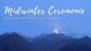 Workshops en retraites midwinter ceremonie tilburg mana